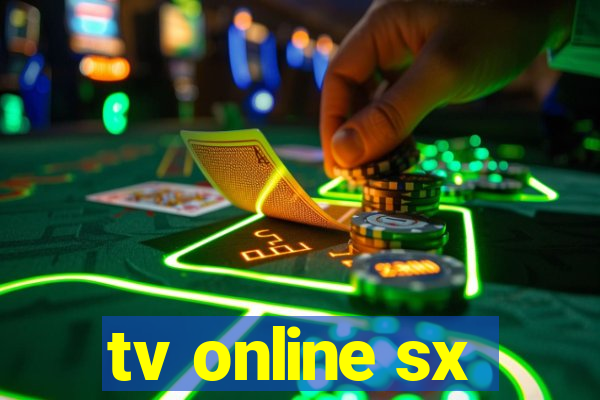 tv online sx